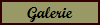 Galerie